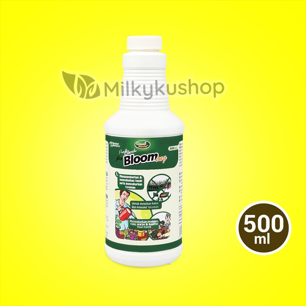 PROBIOTIK FOR BLOOMING 500 ML GREEN WORLD PUPUK CAIR HAYATI