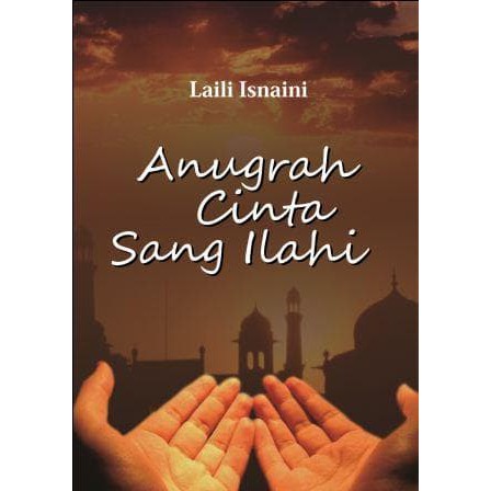 Anugrah Cinta Sang Ilahi