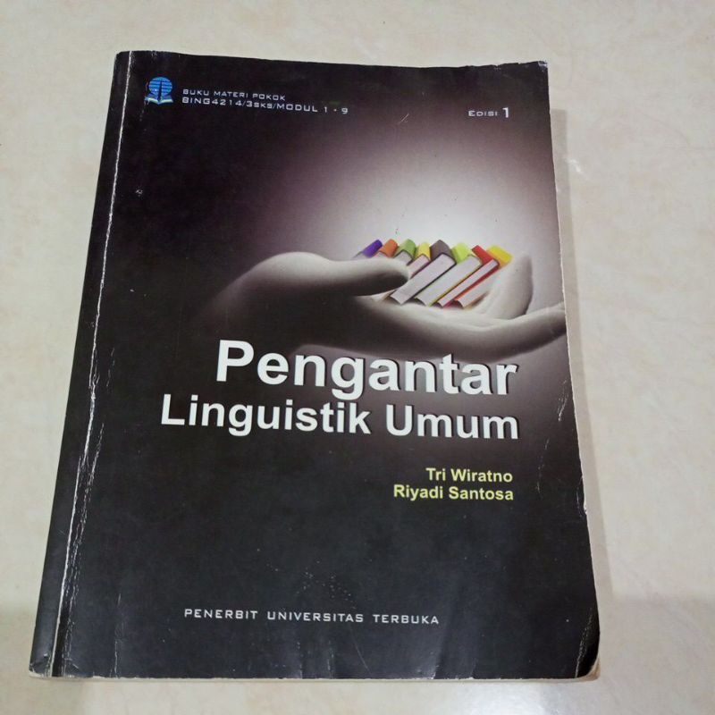 Modul UT Sastra Inggris BMP Pengantar Linguistik Umum BING4214 edisi 1