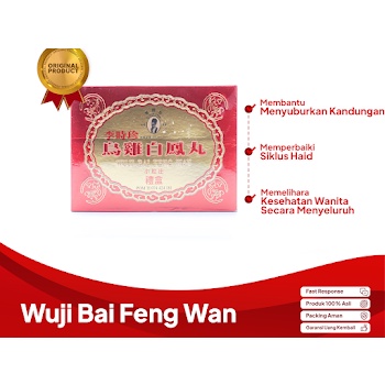 WUJI BAI FENG WAN ASLI obat penyubur kandungan - obat program hamil wanita