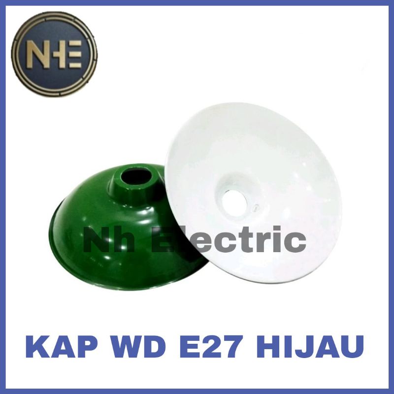 Kap Wd E27 - Kap Lampu Wd E27 Hijau - Kap Lampu Jalan E27