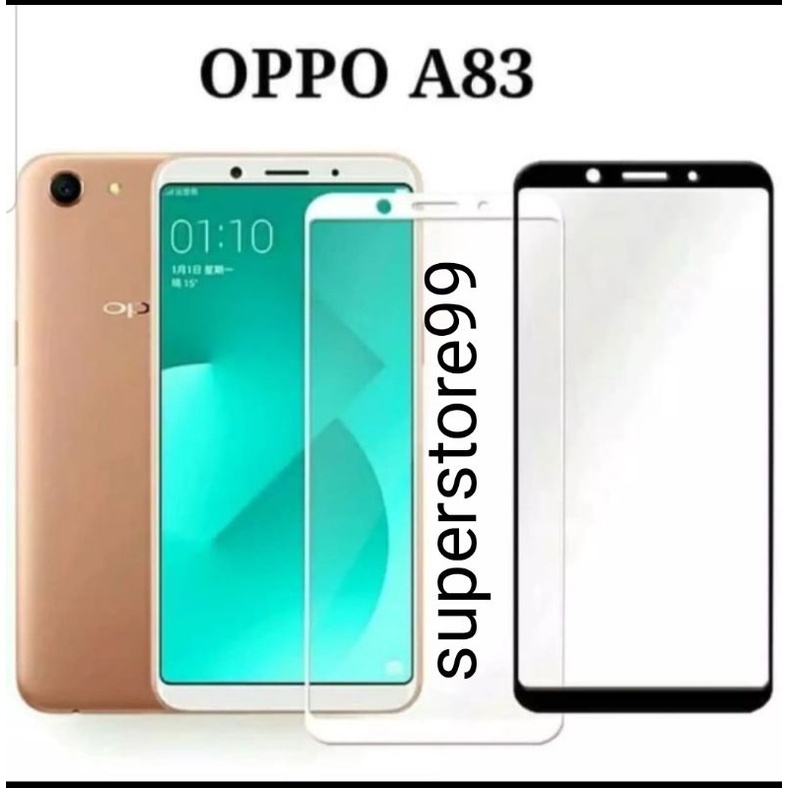 Tempered glass full screen/Antigores full OPPO A83