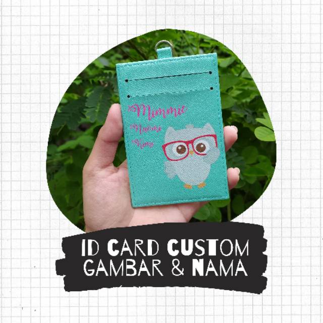 

ID CARD HOLDER / Tempat Kartu Pengenal FREE CUSTOM NAMA & GAMBAR PRINT