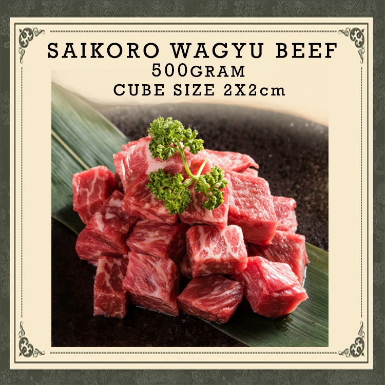 

SAIKORO WAGYU BEEF 2X2cm IMPORT QUALITY