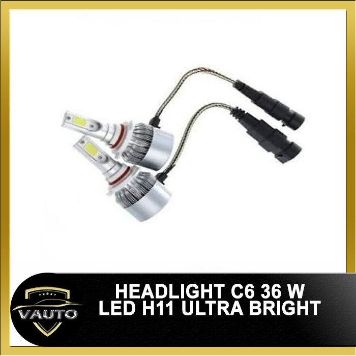 LED HEADLIGHT C6 36WATT LED H11 ULTRA BRIGHT - 1SET