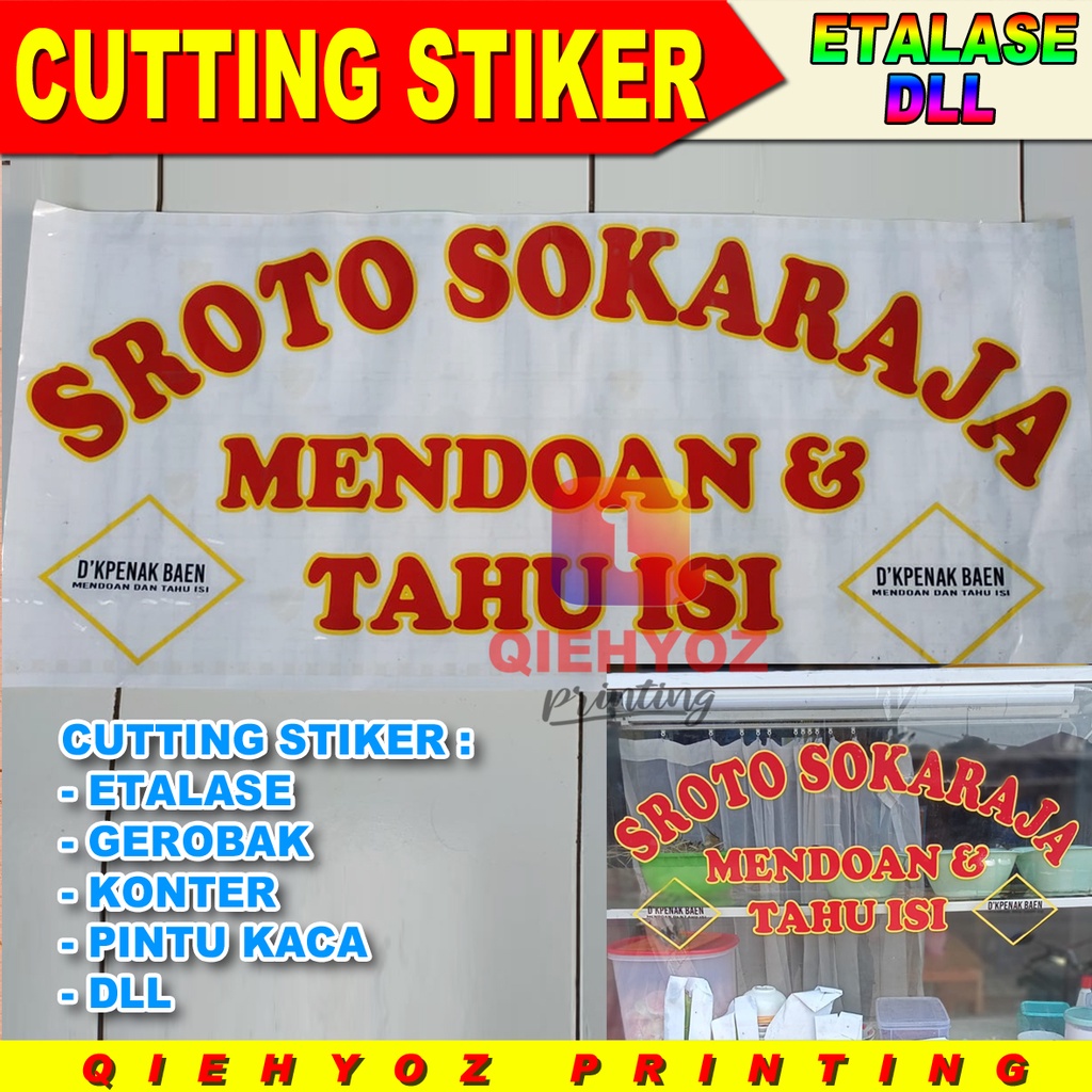 STIKER ETALASE CUTTING STIKER GEROBAK BAKSO SOMAY  PINTU KACA NASI GORENG DLL