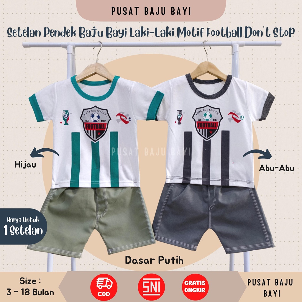 Setelan Baju Bayi Pendek 3 - 12 Bulan merk DONT STOP motif FOOTBALL