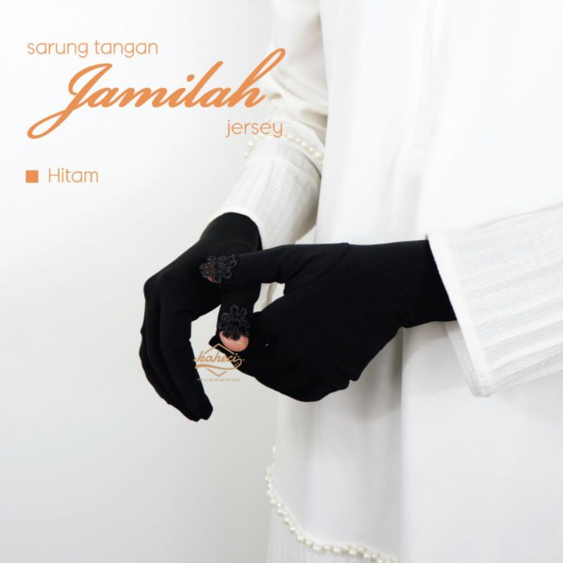 Sarung Tangan Jamilah  bye Kaheci