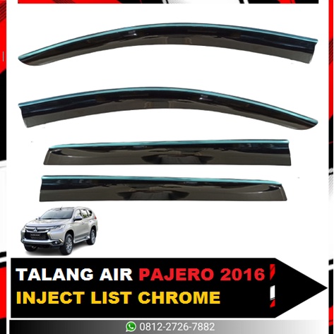 TALANG AIR PAJERO 2016 INJECT LIST CHROME