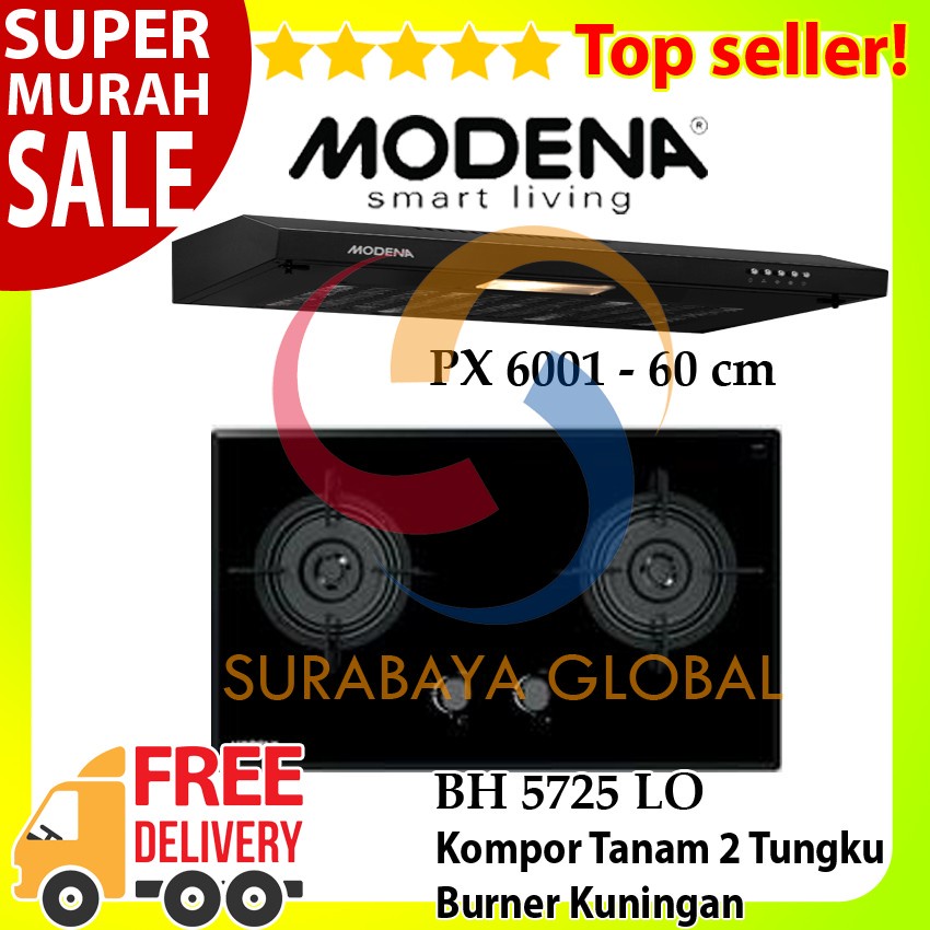 Paket Kompor Tanam Modena BH 5725 LO dan Cooker Hood PX 6001