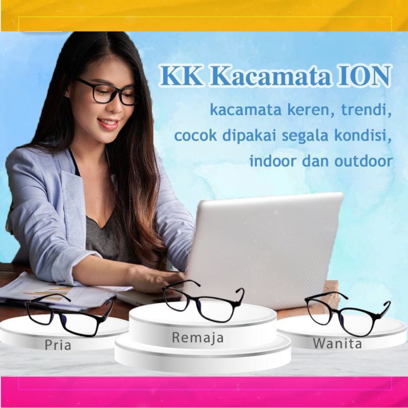 Kacamata Ion KK INDONESIA Kacamata Anti Radiasi Anti UV Anti Blue Light Gadget dan laptop kacamata pria wanita remaja Original KK Indonesia