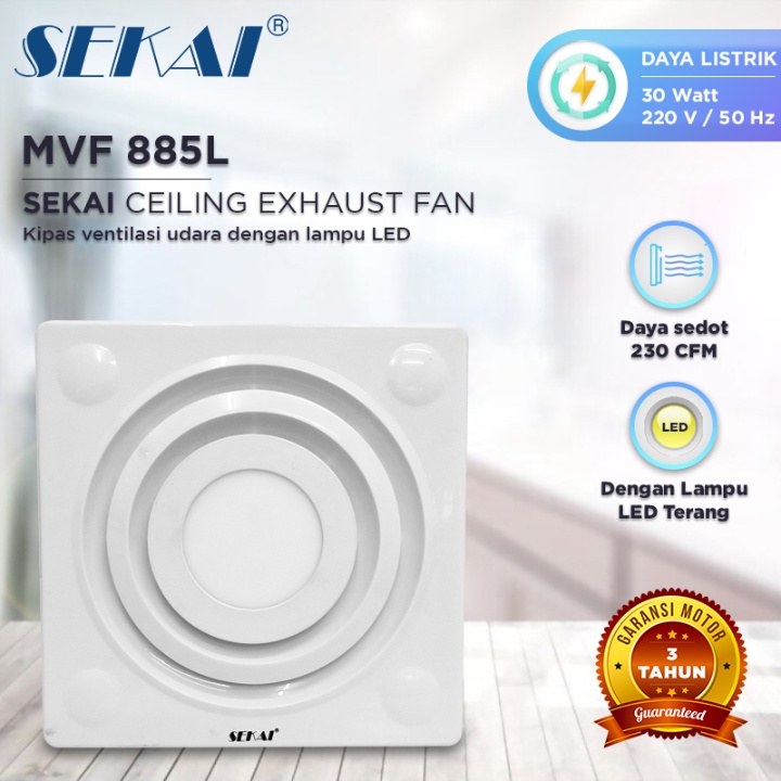 SEKAI Exhaust Fan LED Lightning / Kipas Angin Hexos Plafon Dak Lampu LED- MVF 885 L