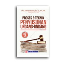 

Proses dan Teknik Penyusunan UU edisi 2