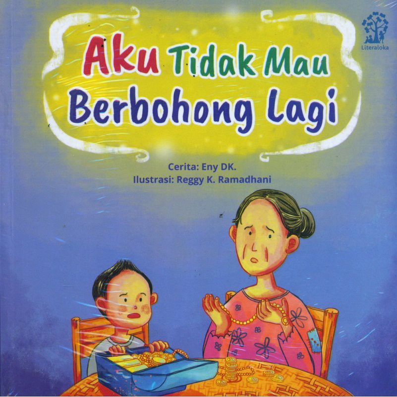 BUKU ANAK AKU TAK MAU BERBOHONG LAGI