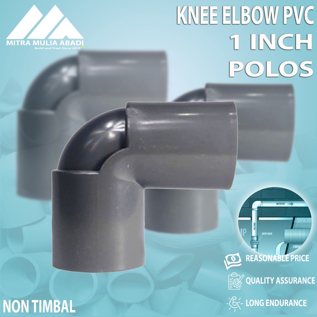 Sambungan Pipa Knee / Keni / Elbow / L - 1 Inch