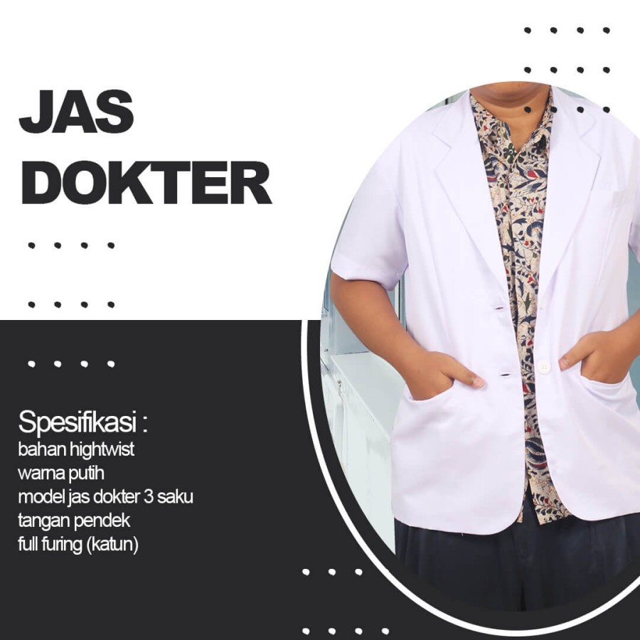 JAS DOKTER / BAJU DOKTER / BAJU JAGA