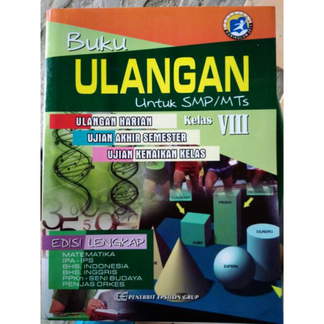 

Buku Ulangan Untuk SMP/MTs kelas VIII Penerbit Epsilon