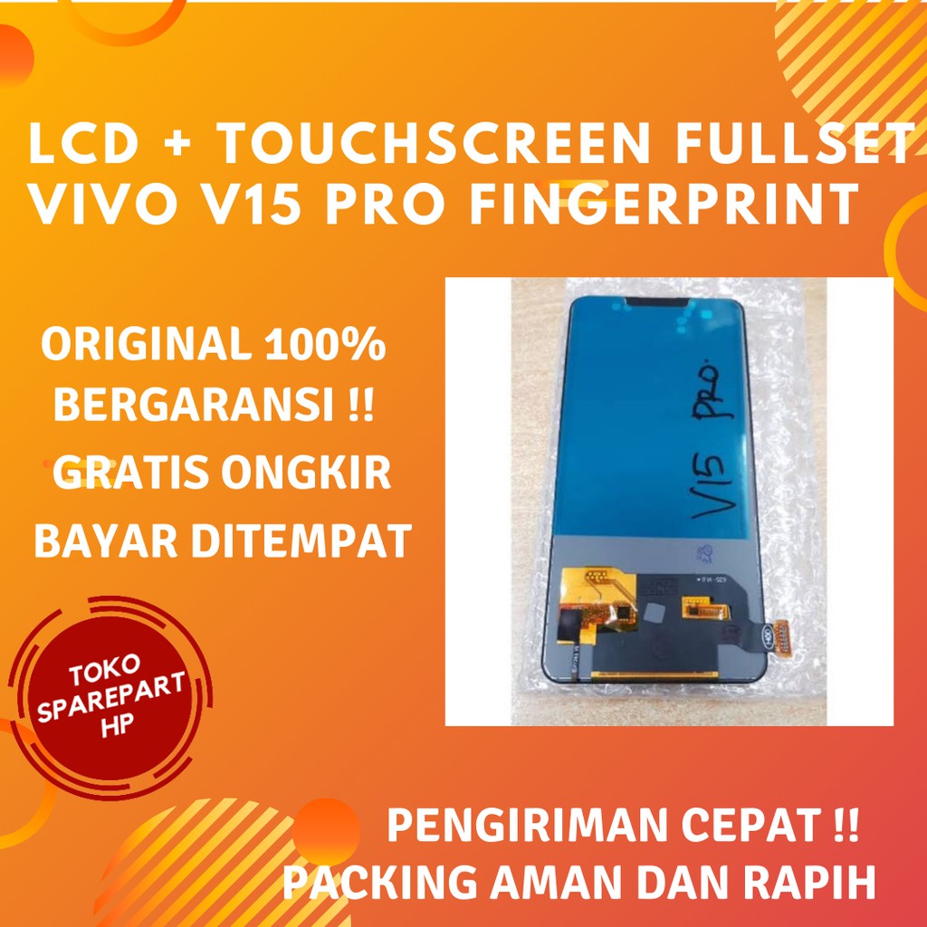 Lcd Fullset Original Vivo V15 Pro / V 15 Pro Full Fingerprint Layar Lcd + Touchscreen Ori OLED/OEM