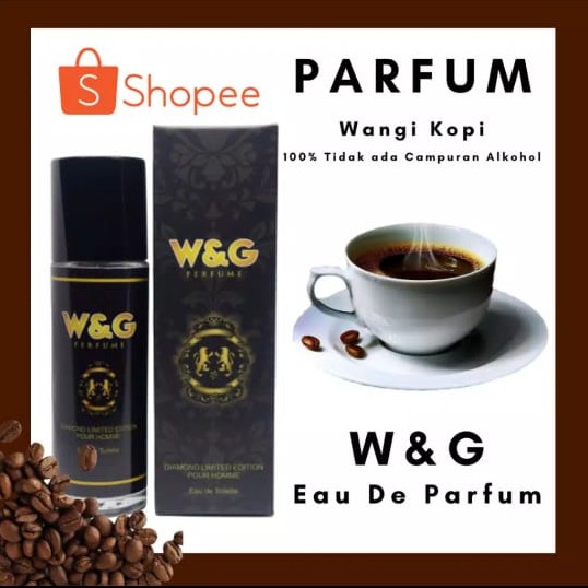 PARFUM KOPI TERBAIK by W&G ORIGINAL/ Farfum Pria TAHAN LAMA / Minyak Wangi TANPA ALKOHOL / Parfum Un