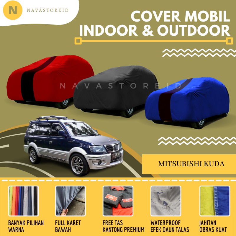 Mitsubishi Kuda Cover Waterproof Premium Body Cover / Sarung Mobil Mitsubishi Kuda