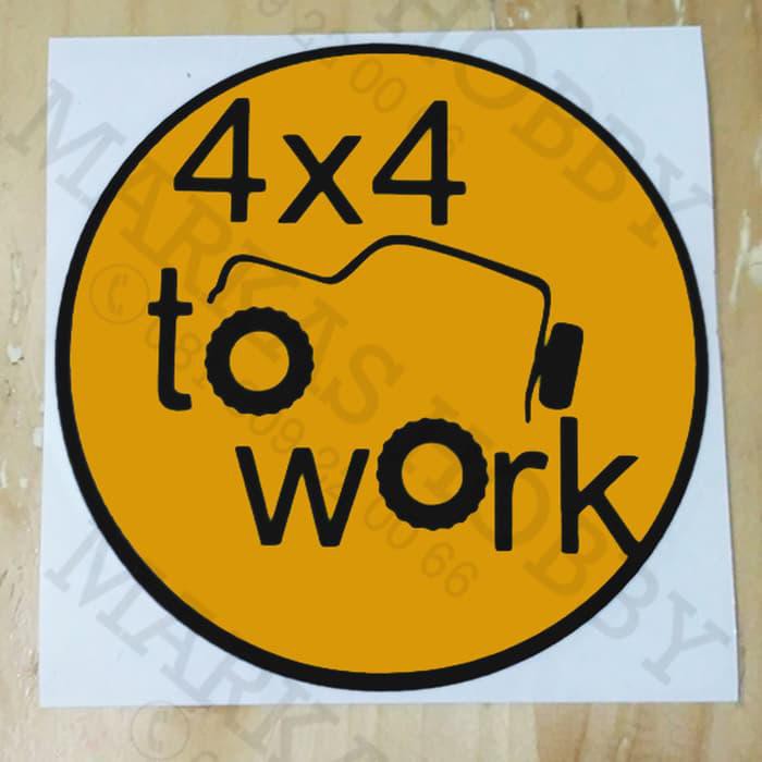 

Stiker / Sticker 4X4 TO WORK