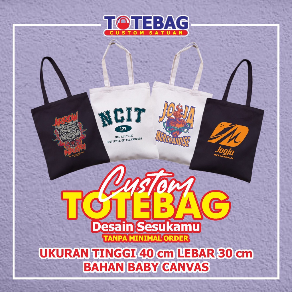 TOTEBAG KANVAS CUSTOM Desain Sesukamu FULL Warna