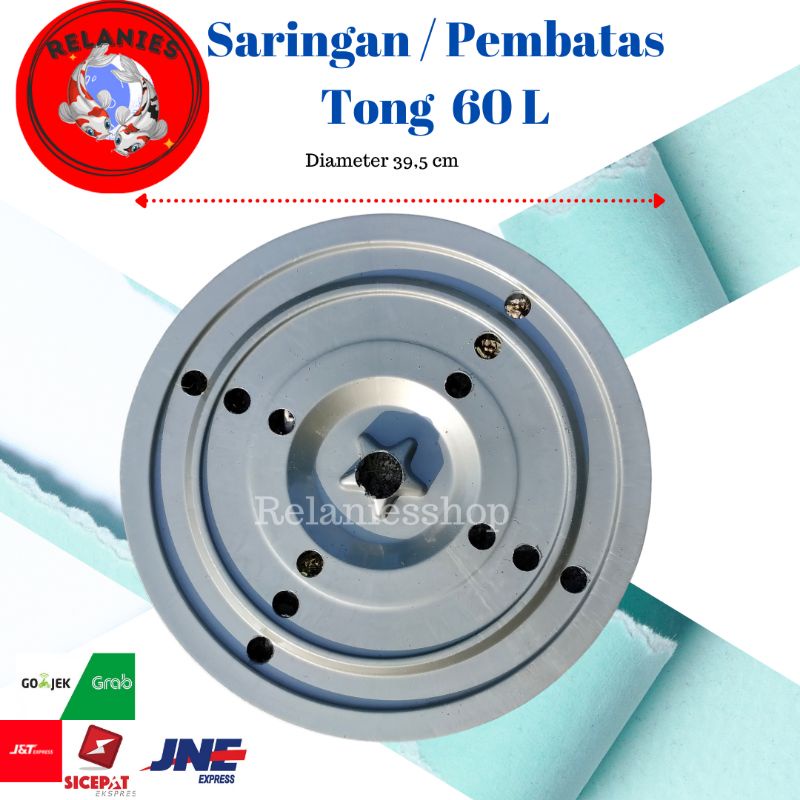 PEMBATAS SARINGAN TONG FILTER 60 L