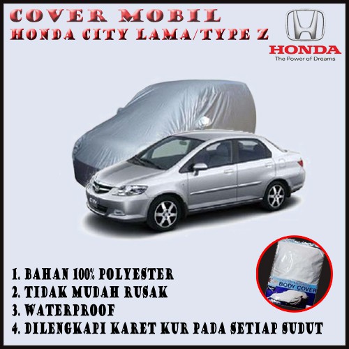 Sarung Mobil Honda City Lama Type Z Cover Mobil Body Cover Outdoor Selimut Mobil Sesuai Body Mobil Shopee Indonesia