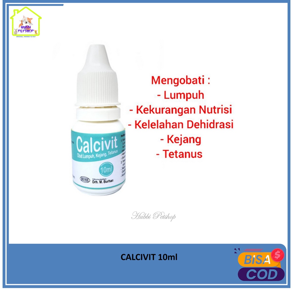 CALCIVIT 10ml/ OBAT LUMPUH KUCING ANJING / OBAT KEJANG DEHIDRASI TETANUS / MEYER / BTM