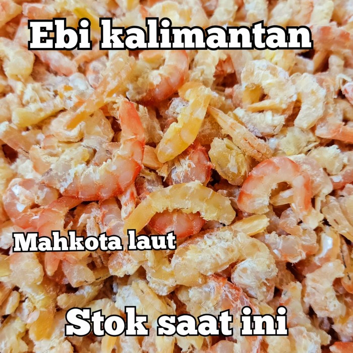 

DISKON ebi kalimantan super / udang kering kalimantan super 500 gram AR018