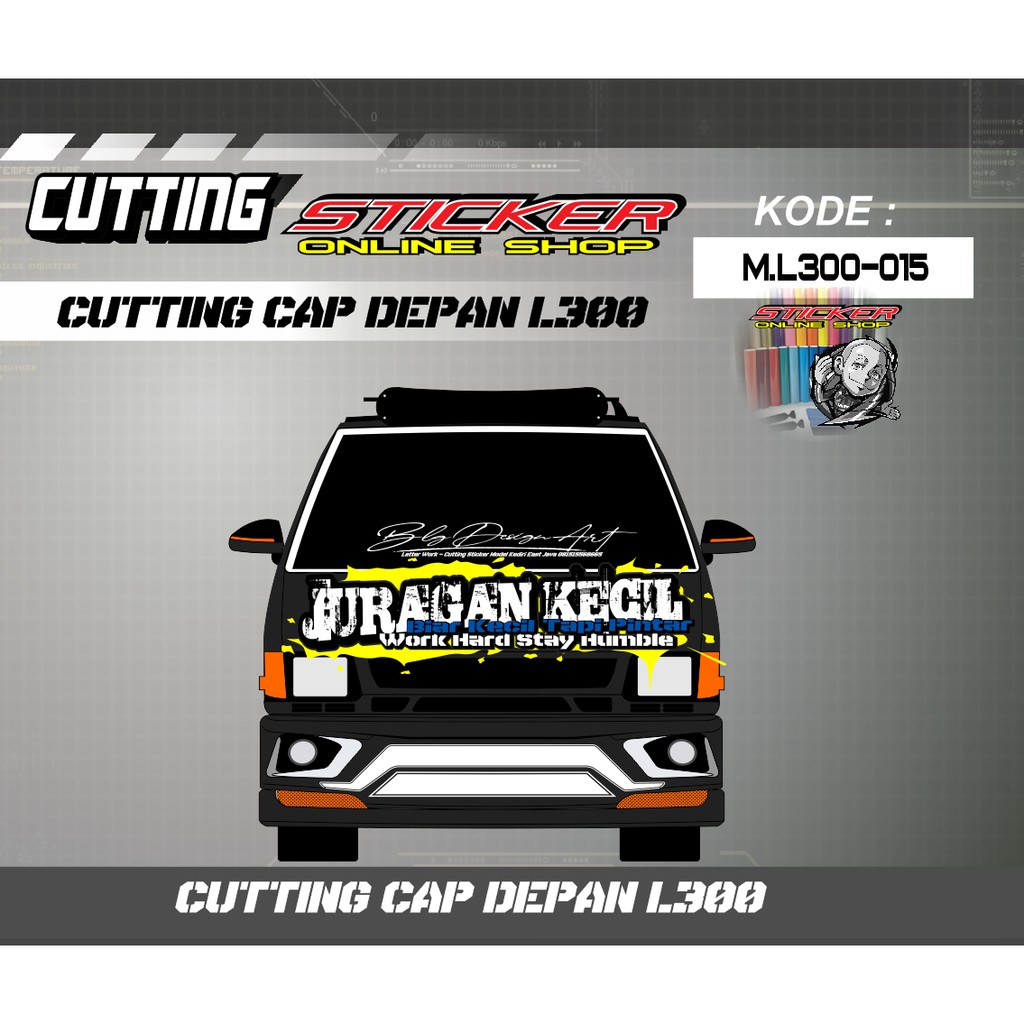 STICKER CUTTING KAP DEPAN MITSUBISHI L300 PICK UP NEW DESIGN STICKER CUTTING KAP DEPAN MITSUBISHI L300 PICK UP NEW DESIGN
