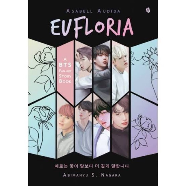 Novel Eufloria BTS - Asabell Audida