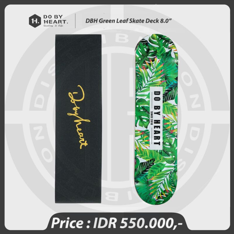 DO BY HEART Green Leaf Skateboard Deck 8.0" (Free Griptape)