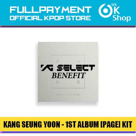 [YG SELECT BENEFIT] KANG SEUNG YOON - 1ST ALBUM [PAGE] KIT