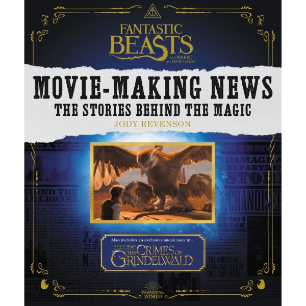 Fantastic Beasts and Where to Find Them: Movie-Making - 9780062853080