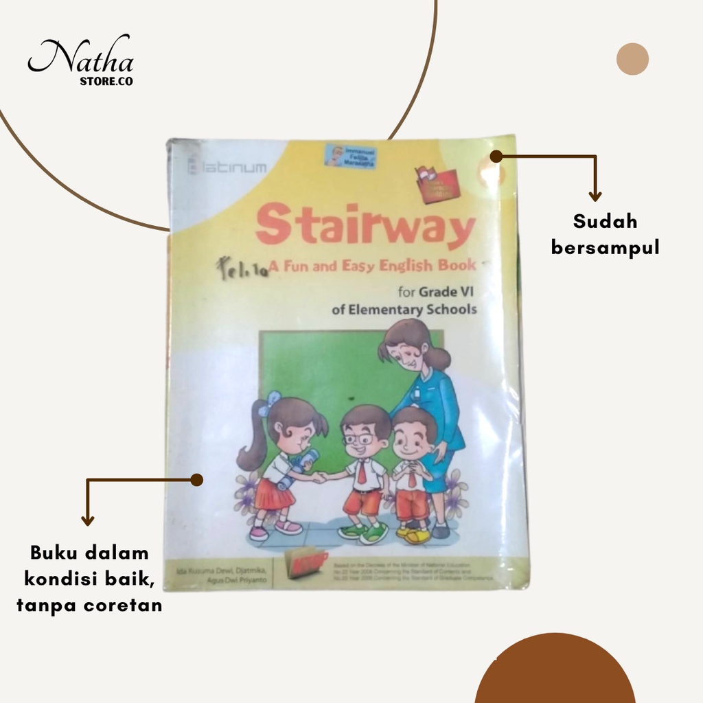 BUKU BEKAS PLATINUM STAIRWAY A FUN AND EASY ENGLISH BOOK GRADE VI KTSP