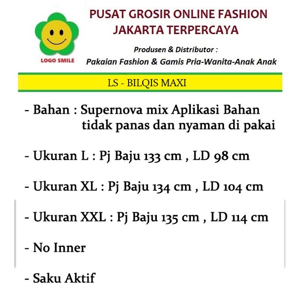 Bilqis Maxi - Logo Smile (LS) - Ukuran L-XXL - Matt Katun Supernova Mix Aplikasi Bahan