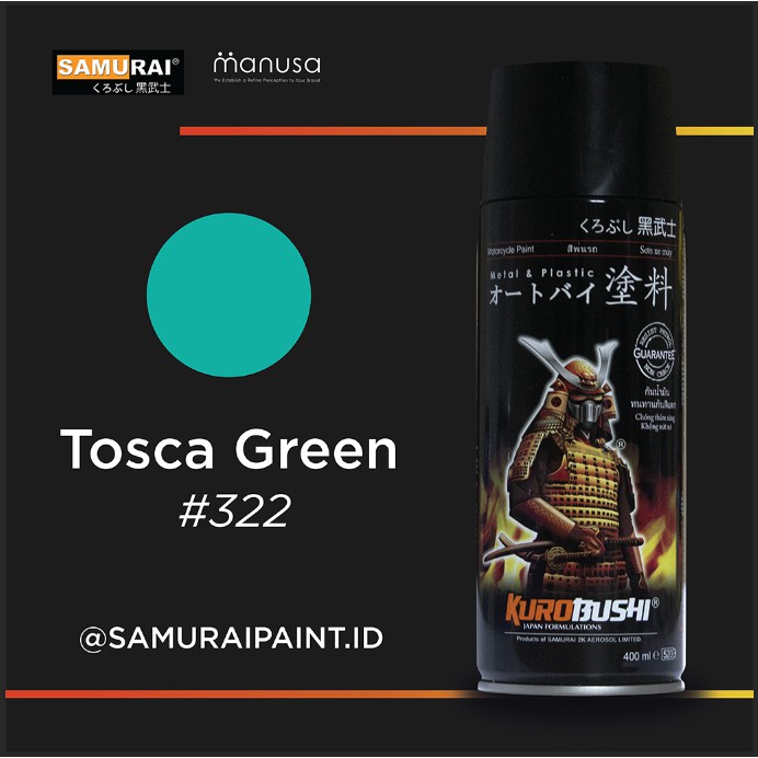 Samurai Paint Standard Tosca Green Hijau Tosca Biru Hijau #322 Cat Aerosol Kualitas Kompresor