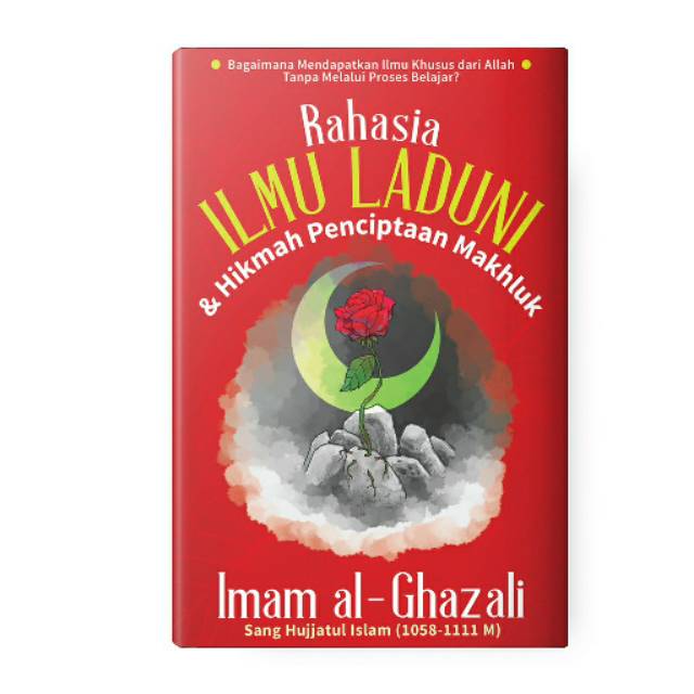 RAHASIA ILMU LADUNI &amp; HIKMAH PENCIPTAAN MAKHLUK