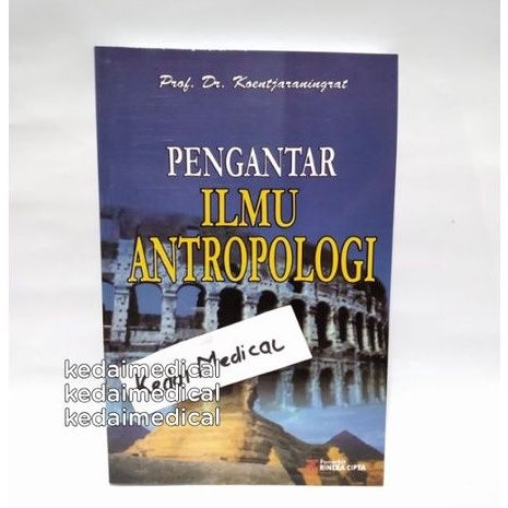 BUKU PENGANTAR ILMU ANTROPOLOGI KUNCORONINGRAT