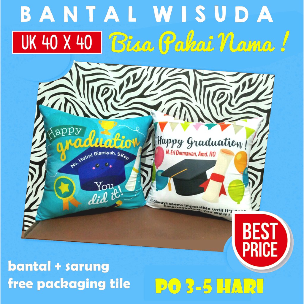 Bantal Hadiah Wisuda Custom Nama Only Uk 40 x 40