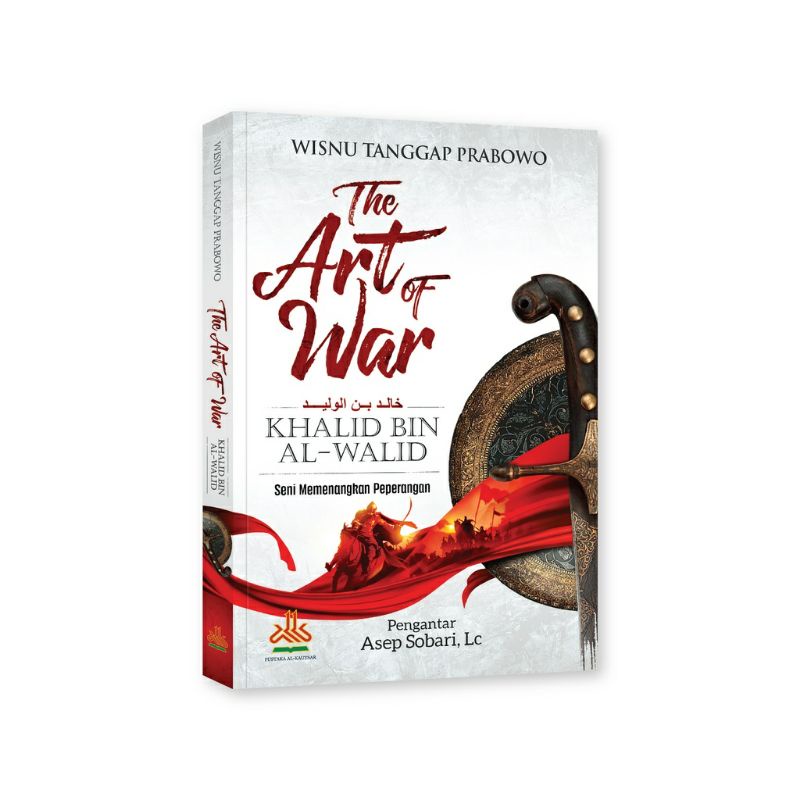 The Art Of War Khalid Bin Walid