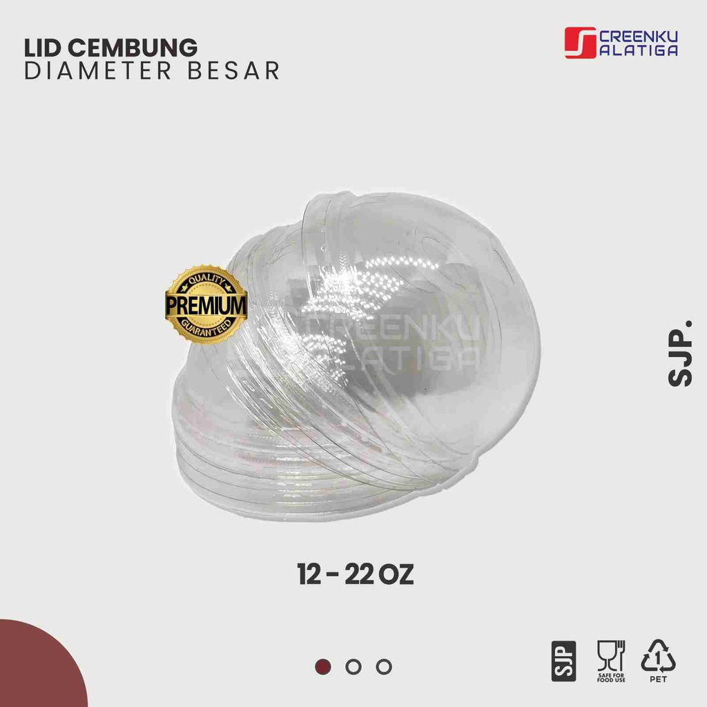 Tutup / Lid Cembung Dom Cup diameter  Besar ukuran 12/14/16/18/22 Oz Starindo