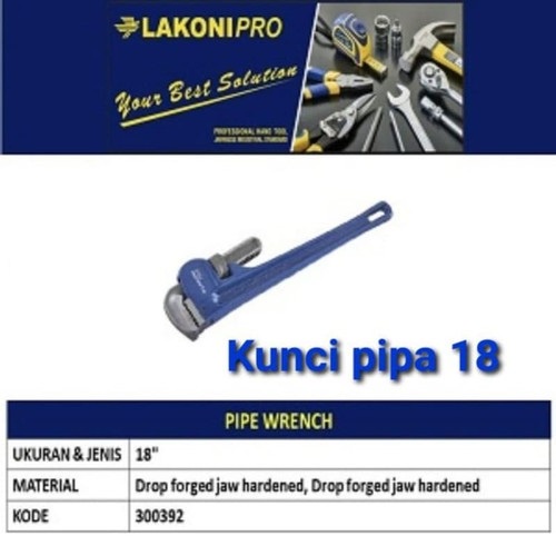 LAKONI PRO KUNCI PIPA ATAU PIPE WRENCH 18 INCH