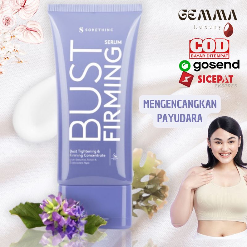 (GOSEND/COD) SOMETHINC BUST FIRMING SERUM - SERUM MENGENCANGKAN PAYUDARA | EFEK PUSH UP DALAM 28 HARI