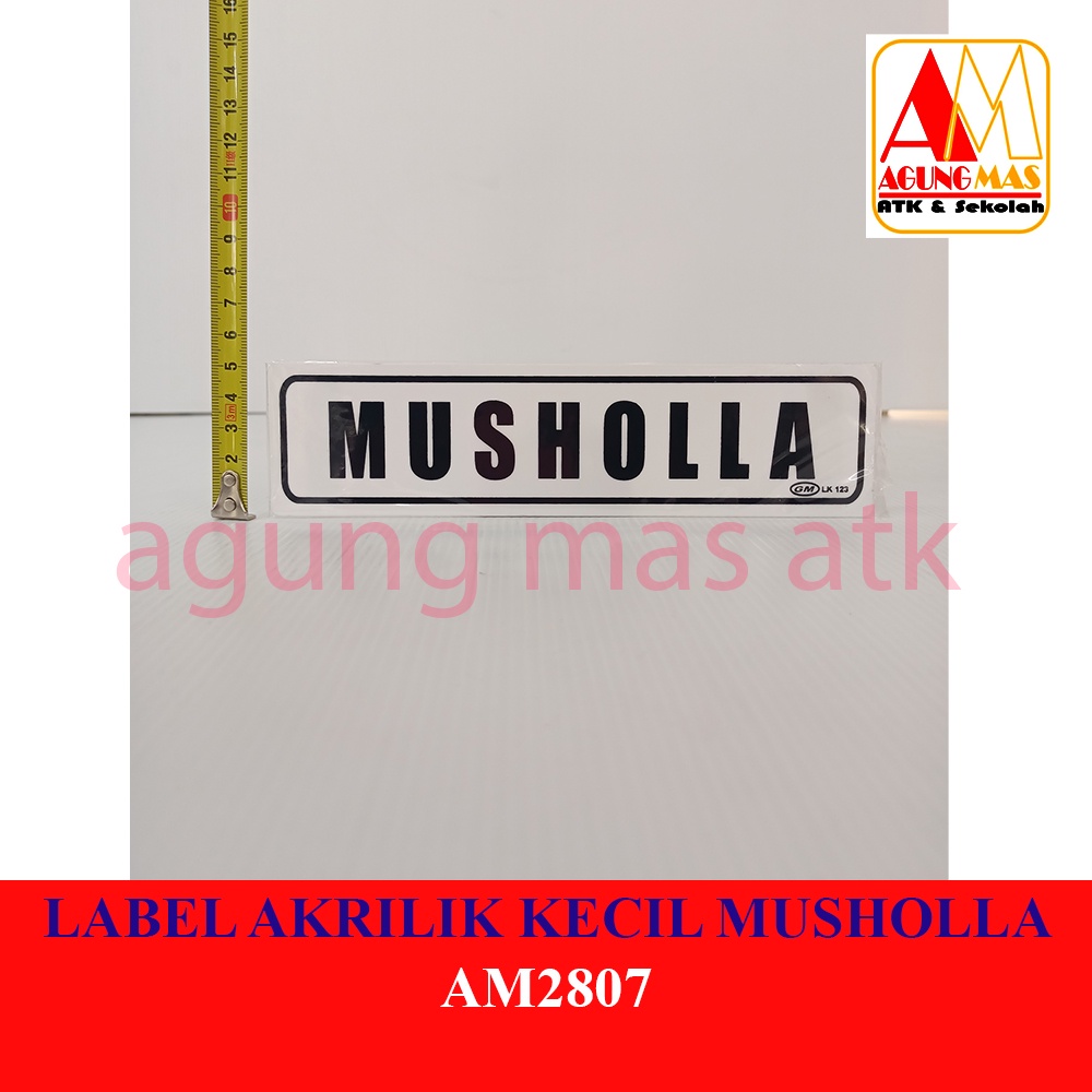 

LABEL AKRILIK KECIL MUSHOLA