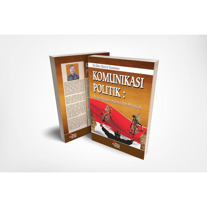 Jual Buku Komunikasi / Komunikasi Politik:Pesan,Kepempinan Dan Khalayak ...