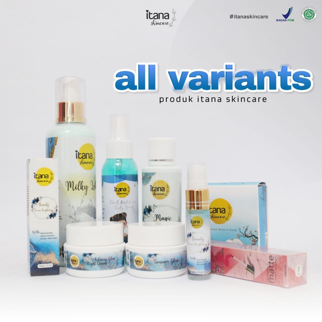 [PALING LARIS] ITANA SKINCARE PAKET WAJAH | SERUM ITANA | TONER BADAN ITANA ORIGINAL