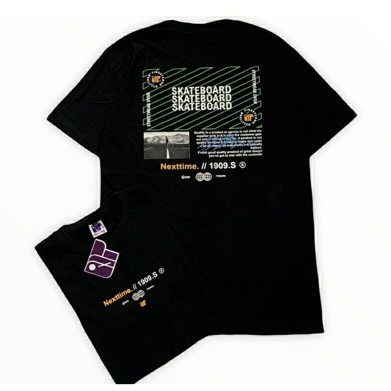 Tshirt Kaos Next Time Streetwear Baju Skateboard Premium Quality
