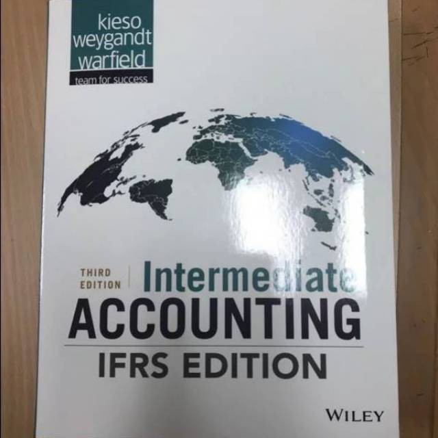 INTERMEDIATE ACCOUNTING "IFRS EDITION"